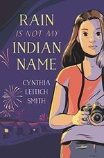 Rain Is Not My Indian Name Cover des Buches Rain Is Not My Indian Name (ISBN: 9780380733002)