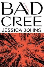 Bad Cree: A Novel Cover des Buches Bad Cree: A Novel (ISBN: 9780385548694)