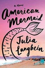 American Mermaid: A Novel Cover des Buches American Mermaid: A Novel (ISBN: 9780385550017)