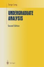 Undergraduate Analysis (Undergraduate Texts in Mathematics) Cover des Buches Undergraduate Analysis (Undergraduate Texts in Mathematics) (ISBN: 9780387948416)