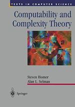 Computability and Complexity Theory (Texts in Computer Science) Cover des Buches Computability and Complexity Theory (Texts in Computer Science) (ISBN: 9780387950556)