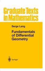 Fundamentals of Differential Geometry (Graduate Texts in Mathematics, 191, Band 191) Cover des Buches Fundamentals of Differential Geometry (Graduate Texts in Mathematics, 191, Band 191) (ISBN: 9780387985930)