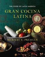 Gran Cocina Latina: The Food of Latin America Cover des Buches Gran Cocina Latina: The Food of Latin America (ISBN: 9780393050691)