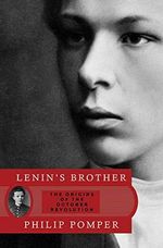 Lenin's Brother: The Origins of the October Revolution Cover des Buches Lenin's Brother: The Origins of the October Revolution (ISBN: 9780393070798)