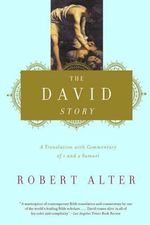The David Story: A Translation with Commentary of 1 and 2 Samuel Cover des Buches The David Story: A Translation with Commentary of 1 and 2 Samuel (ISBN: 9780393320770)