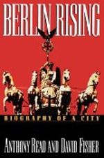 Berlin Rising: Biography of a City Cover des Buches Berlin Rising: Biography of a City (ISBN: 9780393331370)
