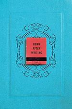 Burn After Writing Cover des Buches Burn After Writing (ISBN: 9780399175213)
