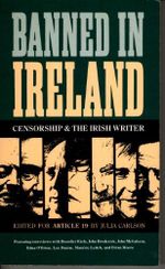 Banned in Ireland: Censorship and the Irish Writer Cover des Buches Banned in Ireland: Censorship and the Irish Writer (ISBN: 9780415054140)