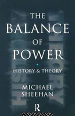 The Balance Of Power: History & Theory Cover des Buches The Balance Of Power: History & Theory (ISBN: 9780415119313)