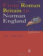 From Roman Britain to Norman England Cover des Buches From Roman Britain to Norman England (ISBN: 9780415178945)