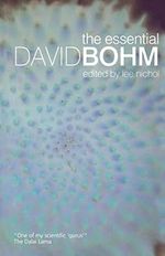 The Essential David Bohm Cover des Buches The Essential David Bohm (ISBN: 9780415261746)