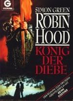 Robin Hood König der Diebe Cover des Buches Robin Hood König der Diebe (ISBN: 9780425132203)