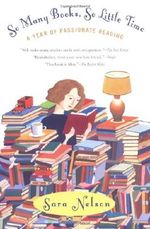 So Many Books, So Little Time: A Year of Passionate Reading Cover des Buches So Many Books, So Little Time: A Year of Passionate Reading (ISBN: 9780425198193)