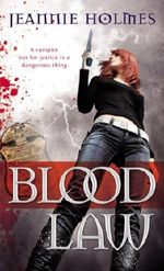 Blood Law (Alexandra Sabian) Cover des Buches Blood Law (Alexandra Sabian) (ISBN: 9780440339625)