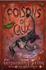 The Poisons of Caux: The Shepherd of Weeds (Book III) Cover des Buches The Poisons of Caux: The Shepherd of Weeds (Book III) (ISBN: 9780440422495)