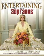 Entertaining with the Sopranos: A Guide to Special Occasions Cover des Buches Entertaining with the Sopranos: A Guide to Special Occasions (ISBN: 9780446579117)