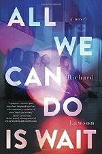 All We Can Do Is Wait Cover des Buches All We Can Do Is Wait (ISBN: 9780448494111)