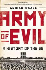 Army of Evil: A History of the SS Cover des Buches Army of Evil: A History of the SS (ISBN: 9780451414755)