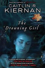 The Drowning Girl Cover des Buches The Drowning Girl (ISBN: 9780451464163)