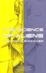 The Science Of Aliens Cover des Buches The Science Of Aliens (ISBN: 9780465073153)