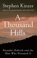Thousand Hills: Rwanda's Rebirth and the Man Who Dreamed It Cover des Buches Thousand Hills: Rwanda's Rebirth and the Man Who Dreamed It (ISBN: 9780470120156)
