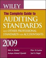 Wiley The Complete Guide to Auditing Standards, and Other Professional Standards for Accountants 2009 Cover des Buches Wiley The Complete Guide to Auditing Standards, and Other Professional Standards for Accountants 2009 (ISBN: 9780470411520)