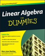 Linear Algebra For Dummies Cover des Buches Linear Algebra For Dummies (ISBN: 9780470430903)