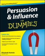 Persuasion and Influence For Dummies Cover des Buches Persuasion and Influence For Dummies (ISBN: 9780470747377)