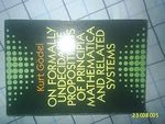 On Formally Undecidable Propositions of Principia Mathematica and Related Systems (Dover Books on Mathematics) Cover des Buches On Formally Undecidable Propositions of Principia Mathematica and Related Systems (Dover Books on Mathematics) (ISBN: 9780486669809)