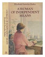 A Woman of Independent Means Cover des Buches A Woman of Independent Means (ISBN: 9780491020671)