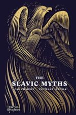 The Slavic Myths Cover des Buches The Slavic Myths (ISBN: 9780500025017)