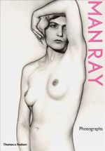 Man Ray: Photographs Cover des Buches Man Ray: Photographs (ISBN: 9780500274736)