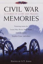 Civil War Memories: Nineteen Stories of Glory and Tragedy Cover des Buches Civil War Memories: Nineteen Stories of Glory and Tragedy (ISBN: 9780517222614)