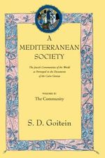 Mediterranean Society: The Jewish Communities of the Arab World as Portrayed in the Documents of the Cairo Geniza, The Community: The Jewish ... Volume 6 (Near Eastern Center, UCLA, Band 6) Cover des Buches Mediterranean Society: The Jewish Communities of the Arab World as Portrayed in the Documents of the Cairo Geniza, The Community: The Jewish ... Volume 6 (Near Eastern Center, UCLA, Band 6) (ISBN: 9780520221598)