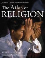 The Atlas of Religion Cover des Buches The Atlas of Religion (ISBN: 9780520249172)
