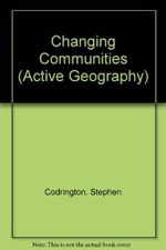 Changing Communities (Active Geography) Cover des Buches Changing Communities (Active Geography) (ISBN: 9780521475761)