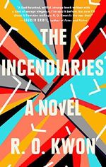 Incendiaries Mrexp Cover des Buches Incendiaries Mrexp (ISBN: 9780525540229)