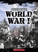 World War I (America at War) Cover des Buches World War I (America at War) (ISBN: 9780531249123)