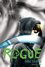Rogue (Croak) Cover des Buches Rogue (Croak) (ISBN: 9780544108844)