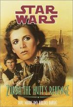 Zorba the Hutt's Revenge (Star Wars) Cover des Buches Zorba the Hutt's Revenge (Star Wars) (ISBN: 9780553158892)