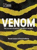 Venom: The secrets of nature's deadliest weapon Cover des Buches Venom: The secrets of nature's deadliest weapon (ISBN: 9780565094034)
