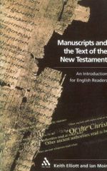 Manuscripts and the Text of the New Testament: An Introduction for English Readers Cover des Buches Manuscripts and the Text of the New Testament: An Introduction for English Readers (ISBN: 9780567292988)