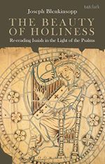 The Beauty of Holiness: Re-Reading Isaiah in the Light of the Psalms Cover des Buches The Beauty of Holiness: Re-Reading Isaiah in the Light of the Psalms (ISBN: 9780567680297)