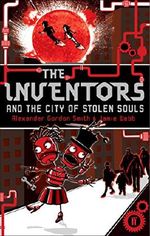 Inventors and the City of Stolen Souls Cover des Buches Inventors and the City of Stolen Souls (ISBN: 9780571238439)