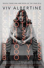 Clothes, Clothes, Clothes. Music, Music, Music. Boys, Boys, Boys Cover des Buches Clothes, Clothes, Clothes. Music, Music, Music. Boys, Boys, Boys (ISBN: 9780571328284)