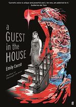 A Guest in the House: ‘Vividly drawn and masterfully plotted.’ Observer, GRAPHIC NOVEL OF THE MONTH Cover des Buches A Guest in the House: ‘Vividly drawn and masterfully plotted.’ Observer, GRAPHIC NOVEL OF THE MONTH (ISBN: 9780571355457)