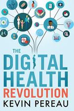 The Digital Health Revolution Cover des Buches The Digital Health Revolution (ISBN: 9780578409726)