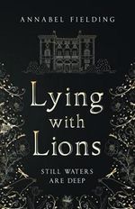 Lying with Lions Cover des Buches Lying with Lions (ISBN: 9780578929187)