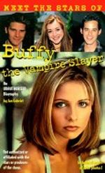 Meet the Stars of Buffy the Vampire Slayer Cover des Buches Meet the Stars of Buffy the Vampire Slayer (ISBN: 9780590514774)