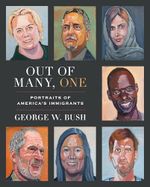 Out of Many, One: Portraits of America's Immigrants Cover des Buches Out of Many, One: Portraits of America's Immigrants (ISBN: 9780593136966)